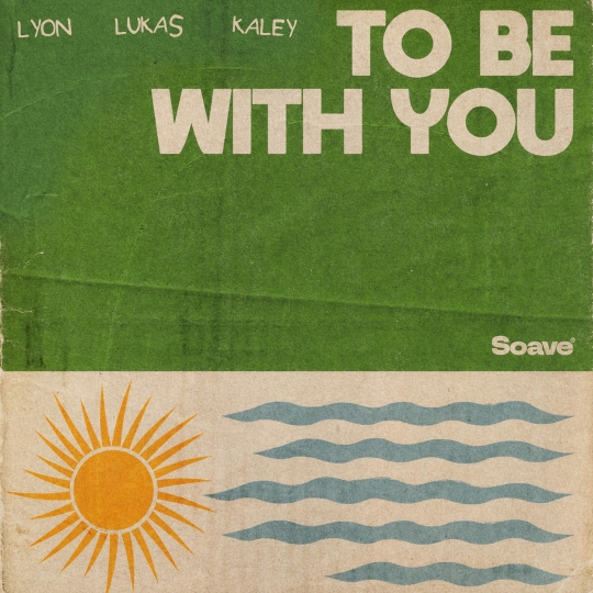 LYON & LukaS & Kaley - To Be With You (Original Mix)