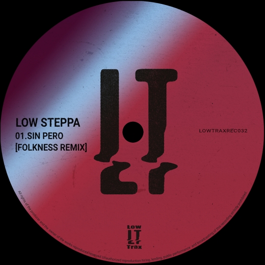 Low Steppa - Sin Pero (Folkness Extended Remix)