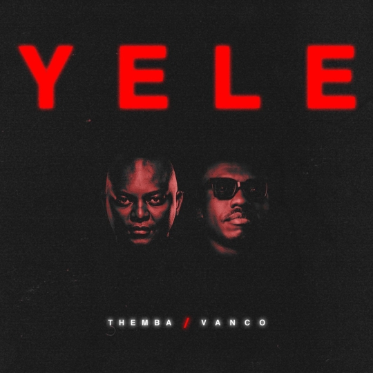 Themba, Vanco - YELE (Extended Mix)