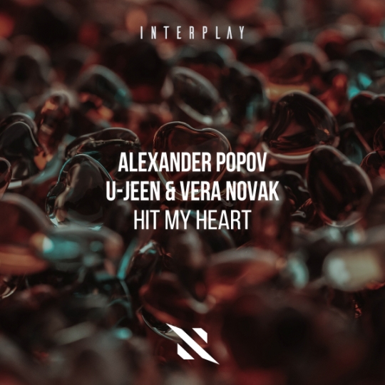 Alexander Popov, U-Jeen, Vera Novak - Hit My Heart (Extended Mix)