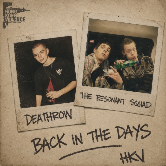 The Resonant Squad & Death Row - Back In The Day (Original Mix)