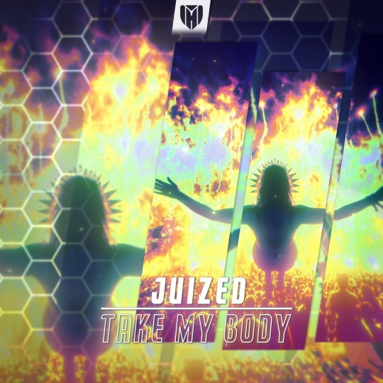 Juized - Take My Body (Extended Mix)