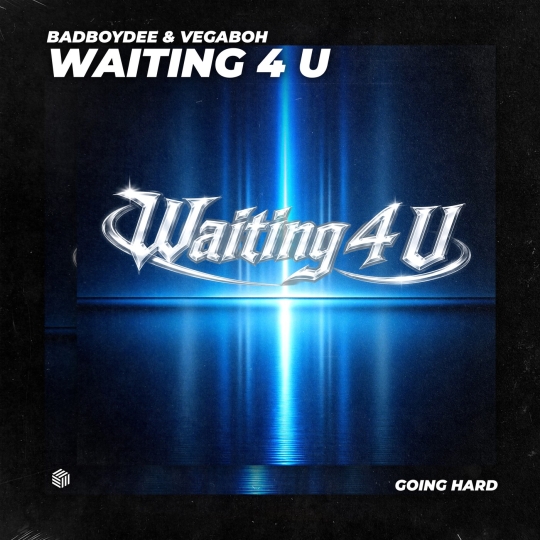 BadBoyDee & Vegaboh - Waiting 4 U (Extended Mix)