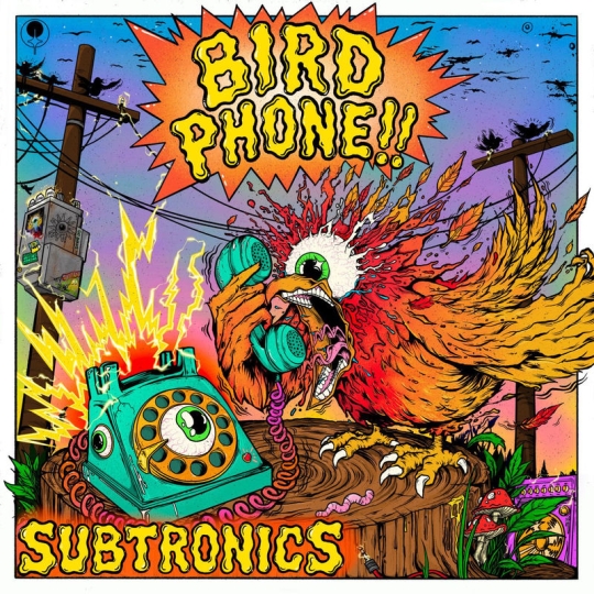 Subtronics - Bird Phone (Original Mix)