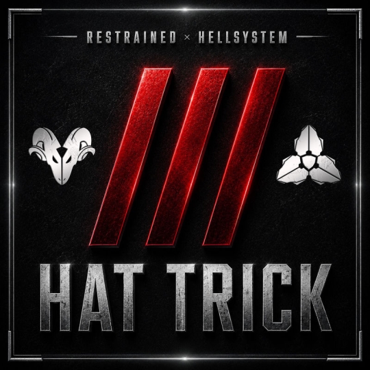 Restrained & Hellsystem - Hat Trick (Extended Mix)