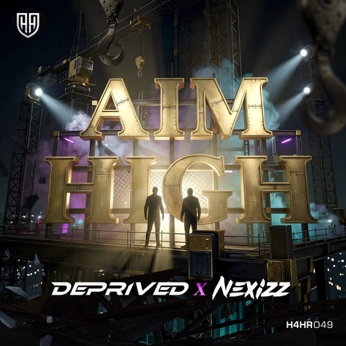 Deprived X Nexizz - Aim High (Extended Mix)