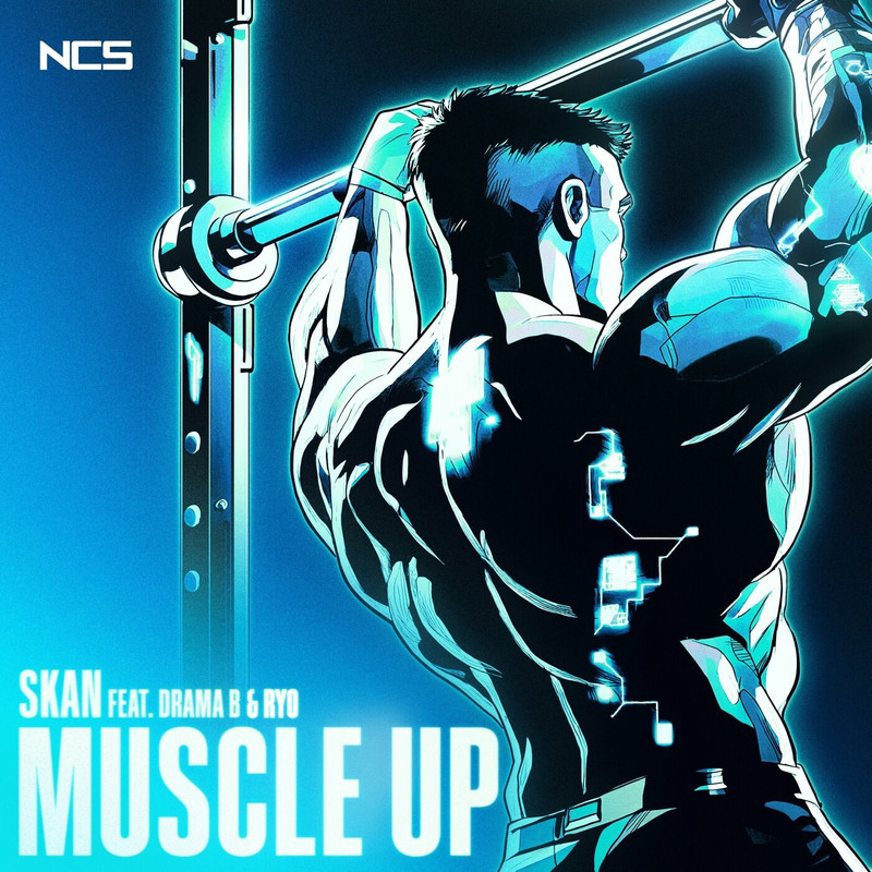 Skan - Muscle Up (feat. Drama B & Ryo) (Original Mix)