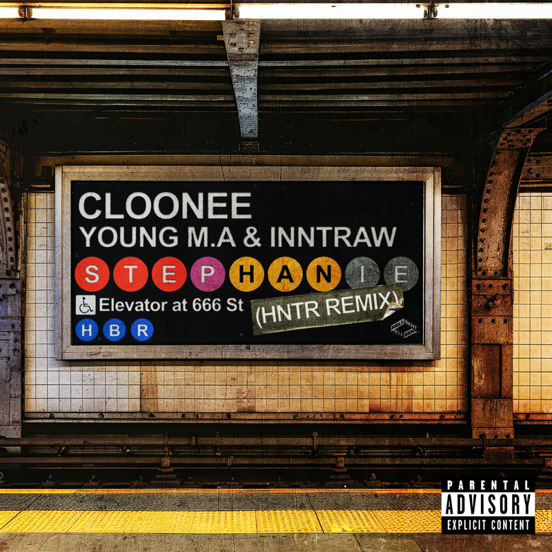 Cloonee, Young M.a & InntRaw - Stephanie (HNTR Extended Remix)
