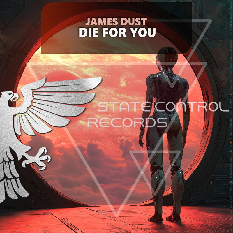 James Dust - Die For You (Extended Mix)
