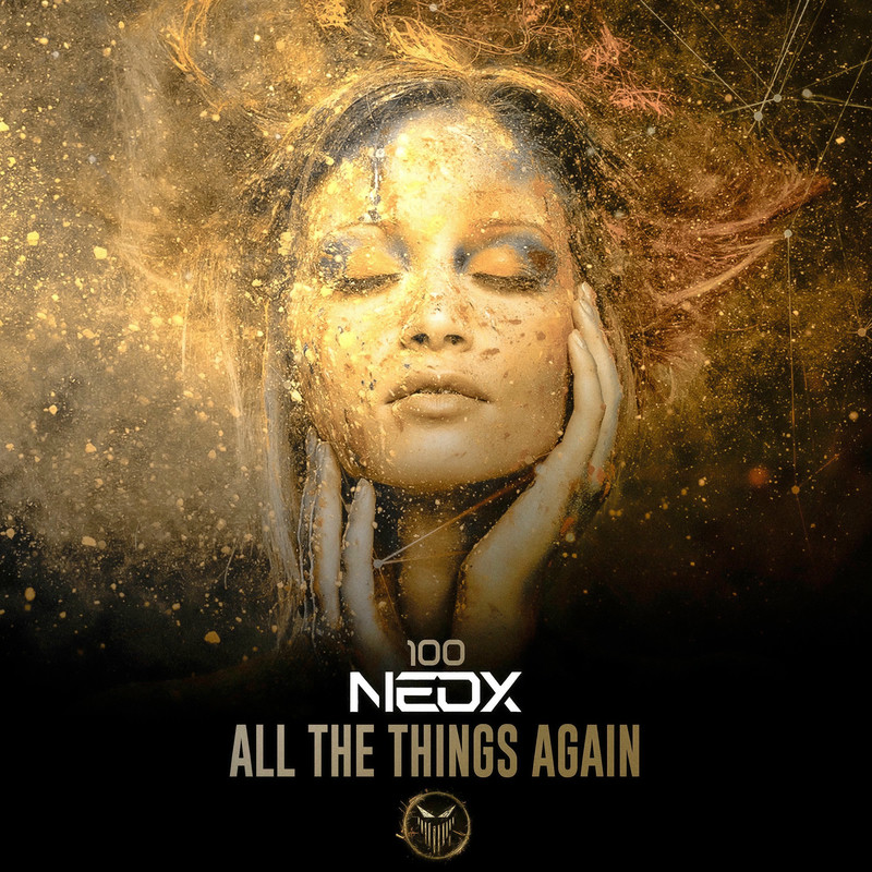 Neox - All The Things Again (Original Mix)