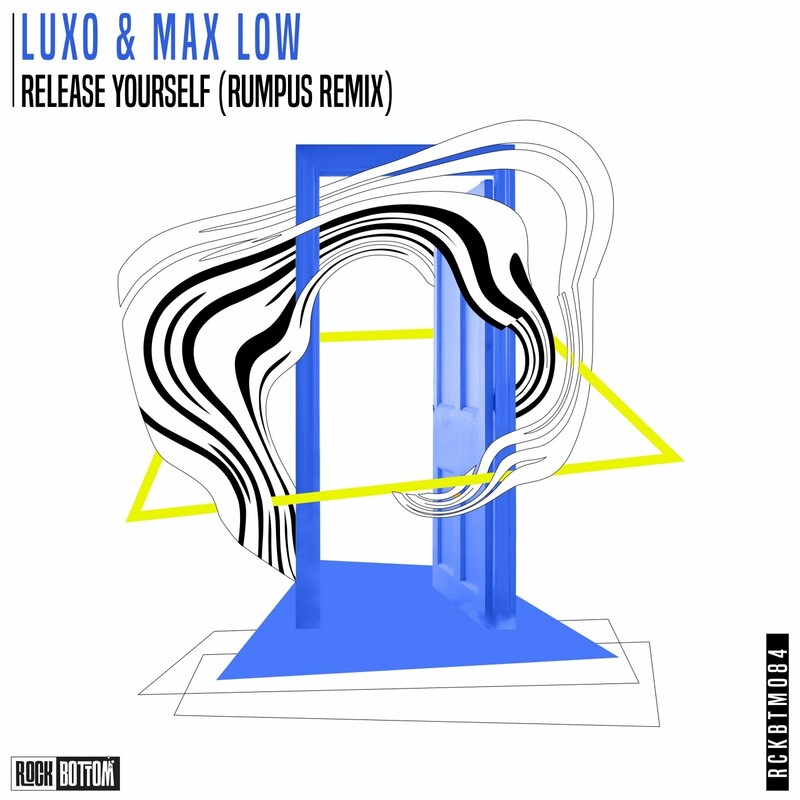 Luxo & Max Low - Release Yourself (RUMPUS Remix)