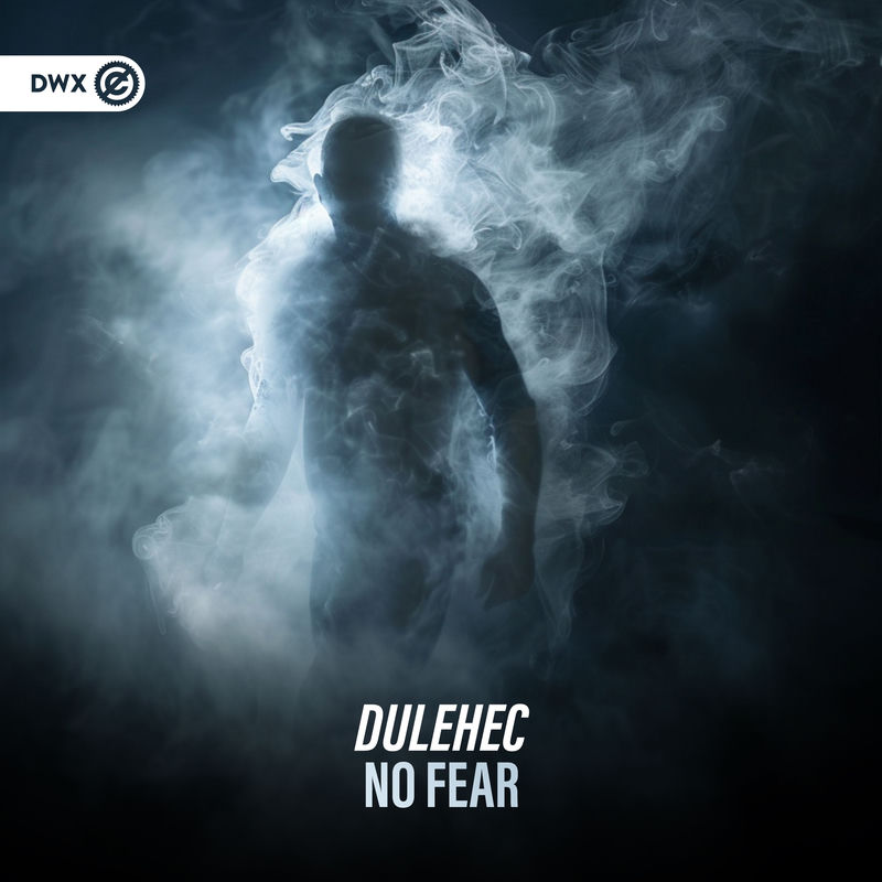Dulehec & Dirty Workz - No Fear (Original Mix)