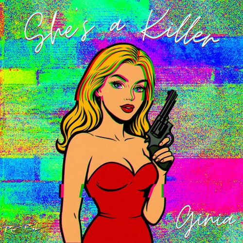 Ginia - She's A Killer (Extended Mix)