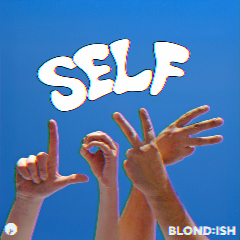 BLOND-ISH - Self Love (Extended Mix)