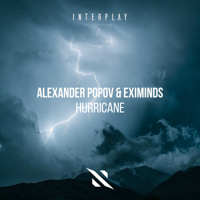 Alexander Popov & Eximinds - Hurricane (Extended Mix)