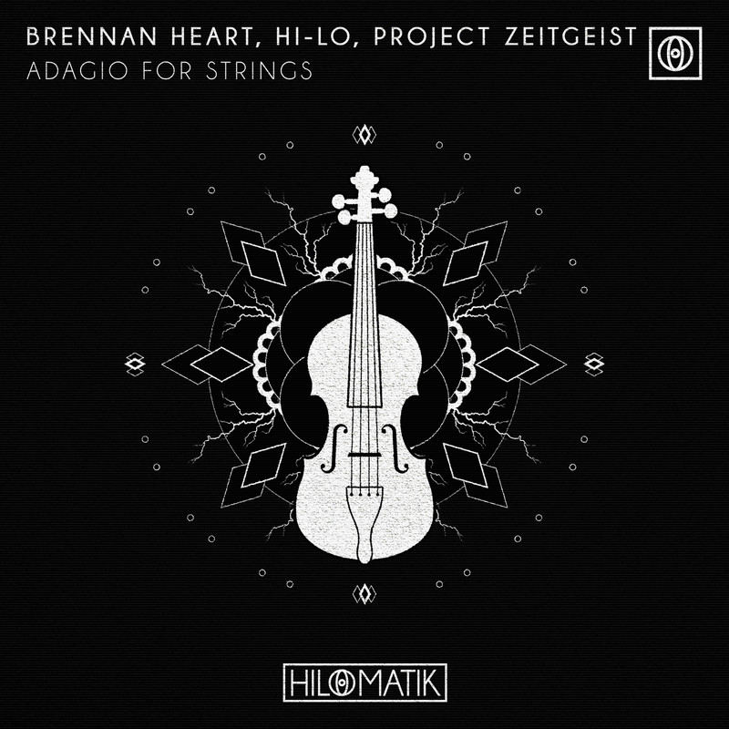 Brennan Heart, HI-LO & Project Zeitgeist - Adagio For Strings (Extended Mix)