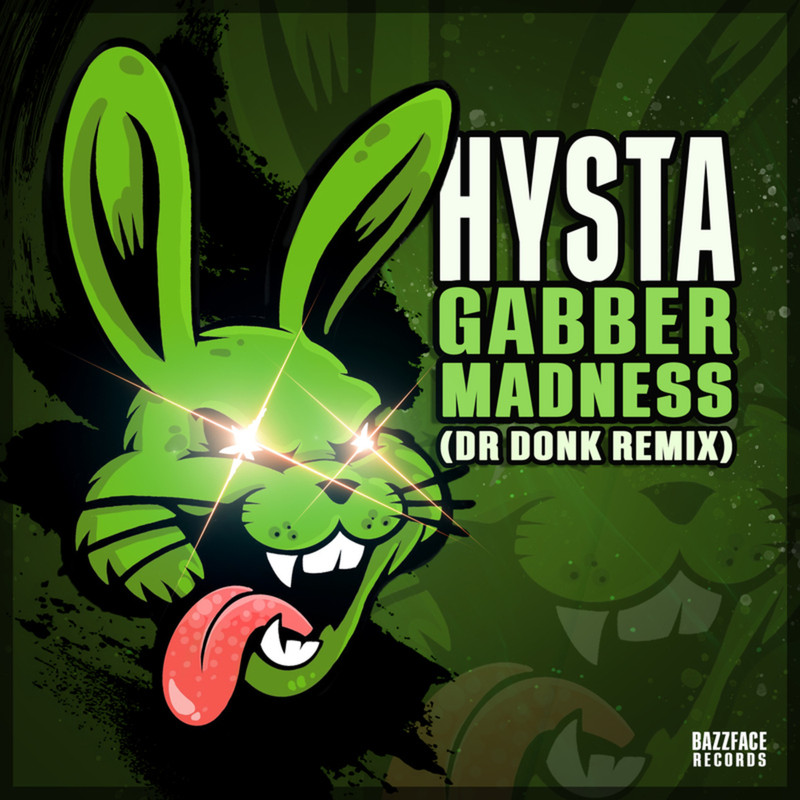 Hysta - Gabber Madness (Dr Donk Extended Remix)