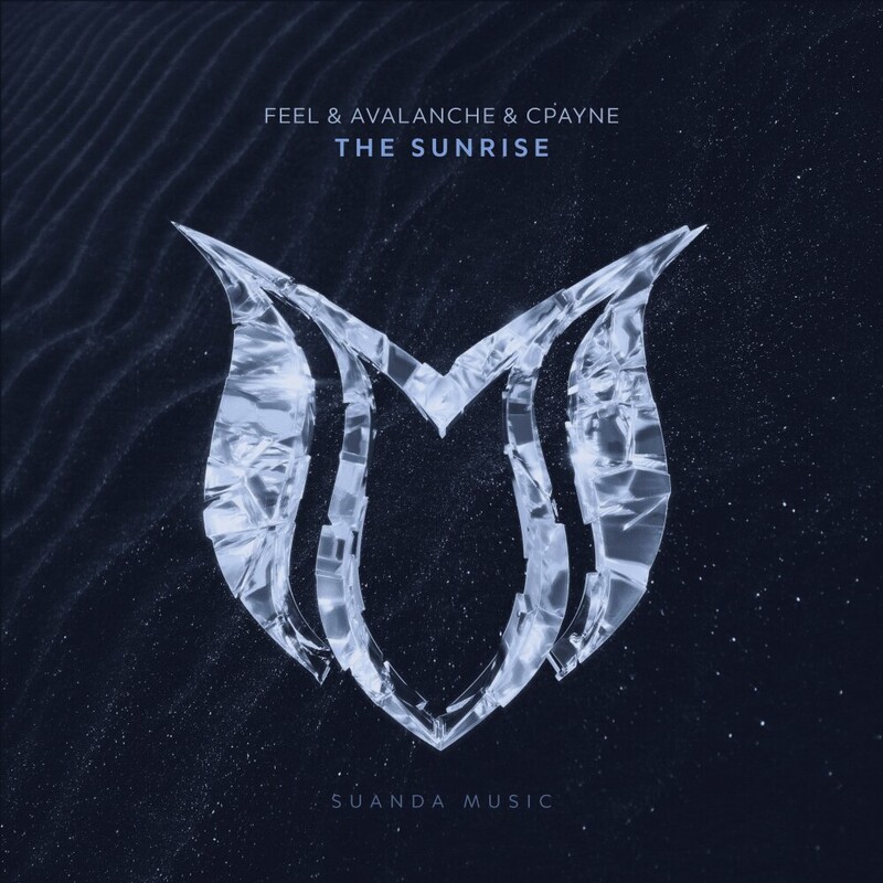 Feel, Avalanche & CPayne - The Sunrise (Original Mix)