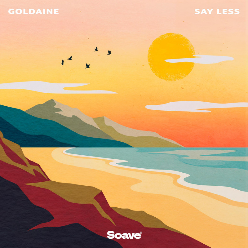 Goldaine - Say Less (Original Mix)