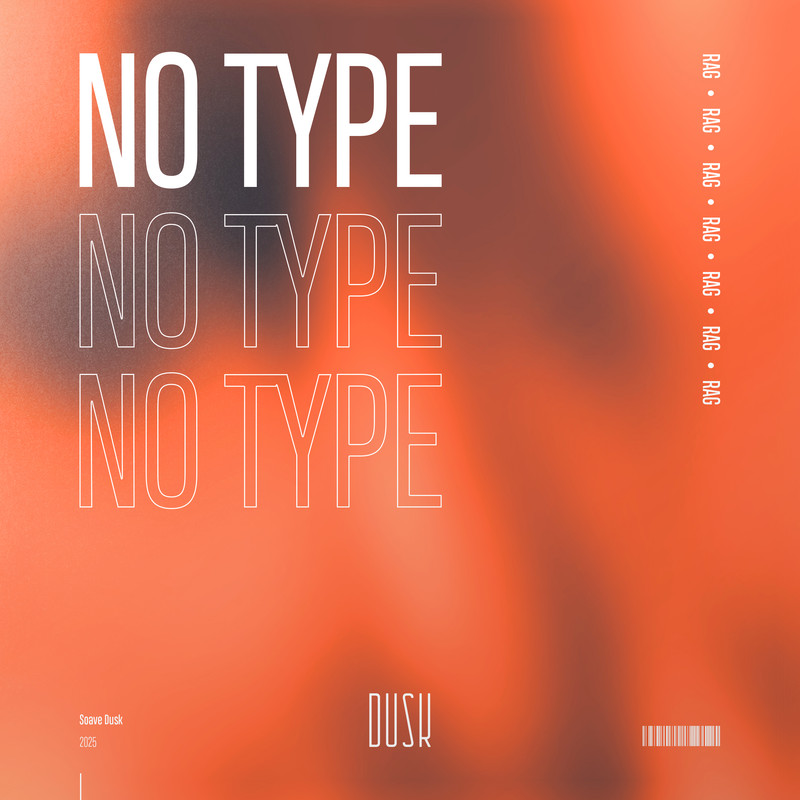 Rag - No Type (Extended Mix)