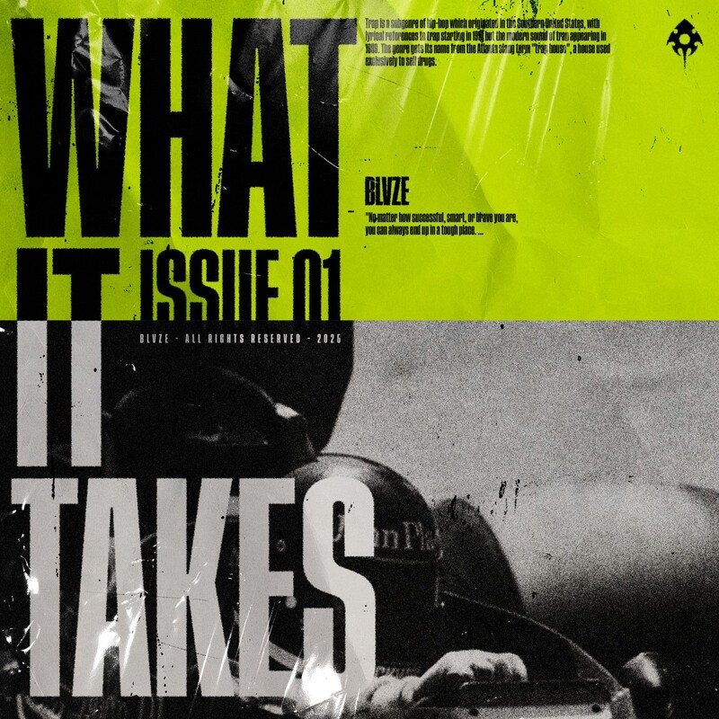 Blvze - WHAT IT TAKES (Original Mix)