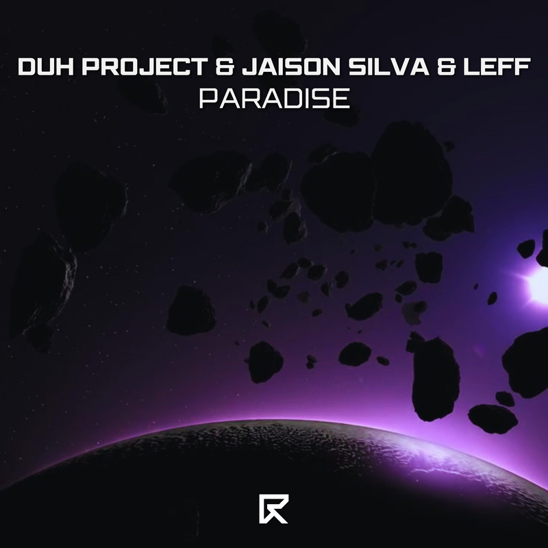 DUH PROJECT, Jaison Silva, Leff - Paradise (Extended Mix)