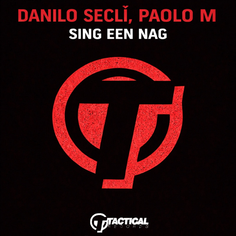 Danilo Secli, Paolo M. - Sing Een Nag (Extended Mix)