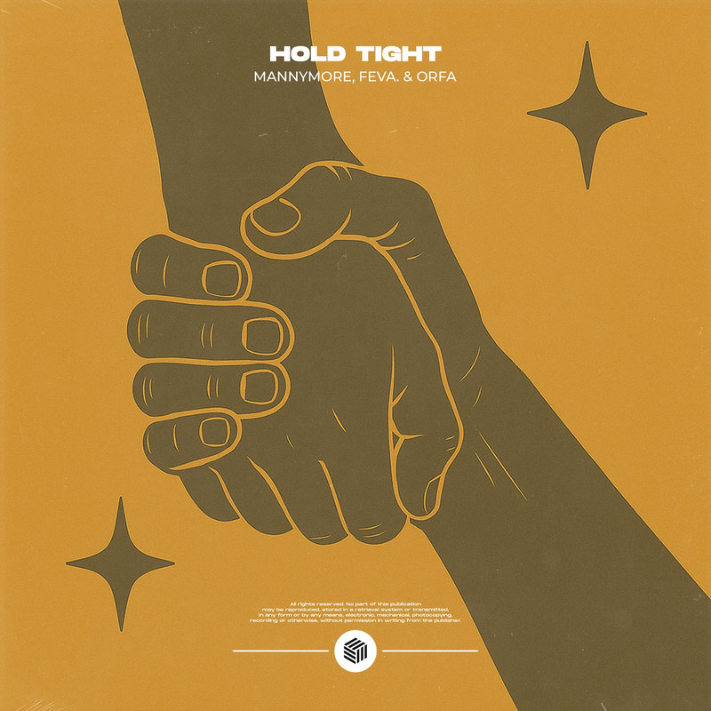 Mannymore, feva. & Orfa - Hold Tight (Extended Mix)