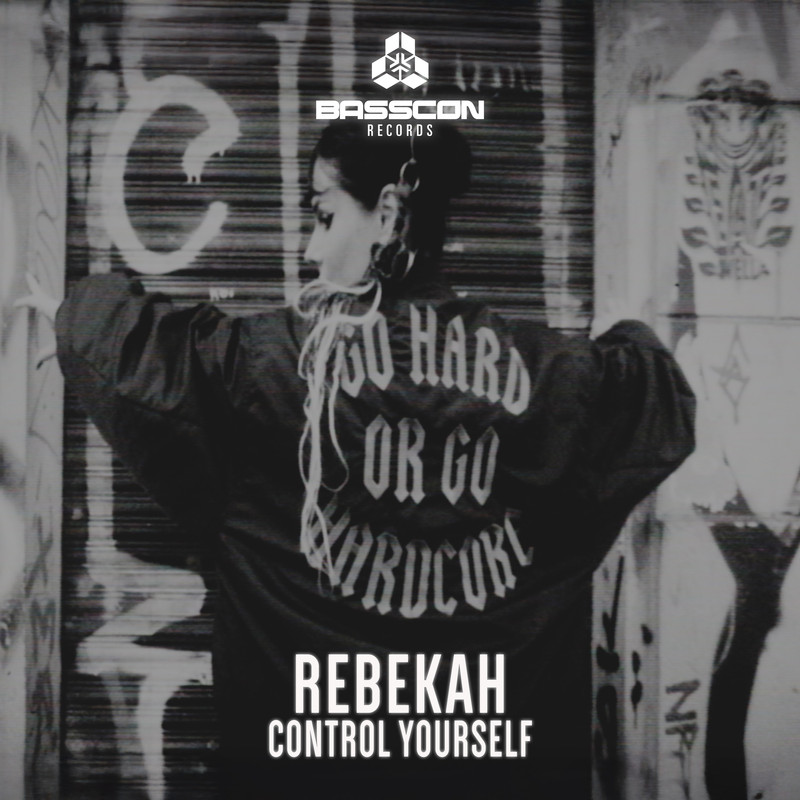 Rebekah - Control Yourself (Original Mix)