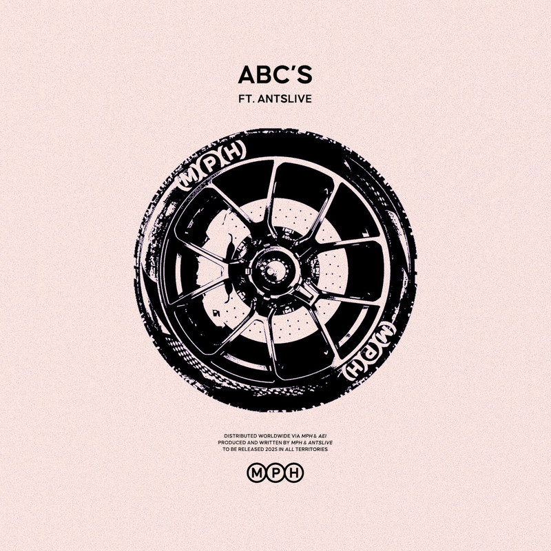 MPH - ABC's (feat. AntsLive) (Original Mix)