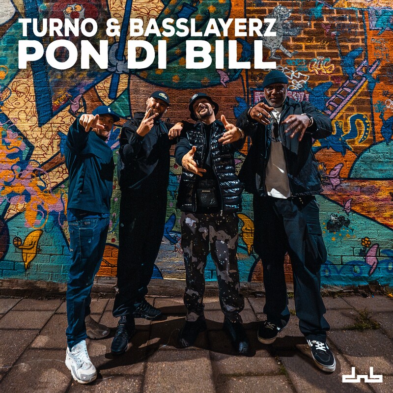 Turno & Basslayerz - Pon Di Bill (Original Mix)