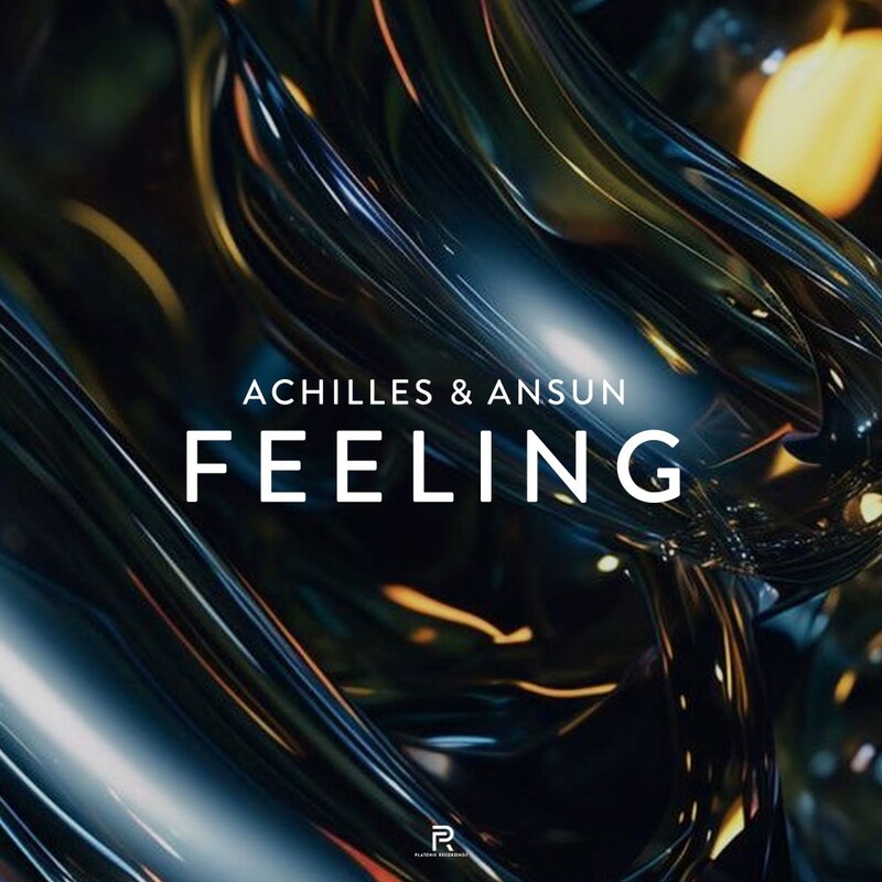 Achilles & Ansun - Feeling (Original Mix)