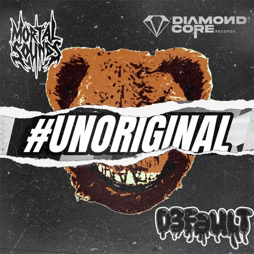 Mortal Sounds & D3fault - Unoriginal (Extended Mix)