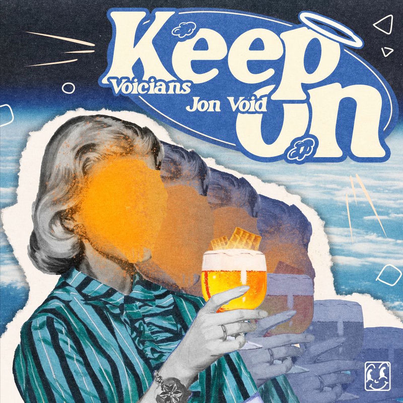 Voicians & Jon Void - Keep On (Original Mix)