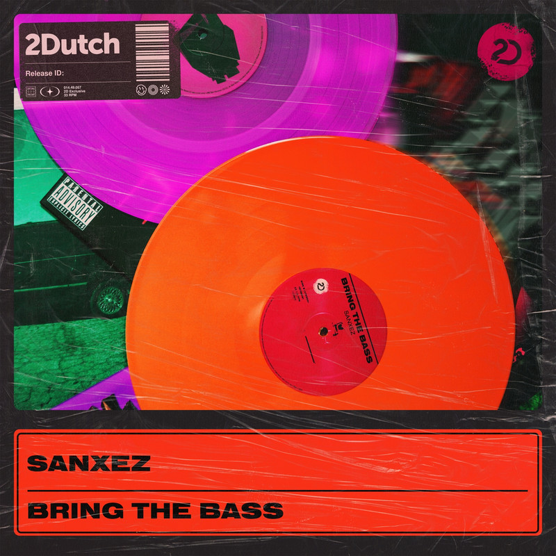 Sanxez - Bring The Bass (Extended Mix)