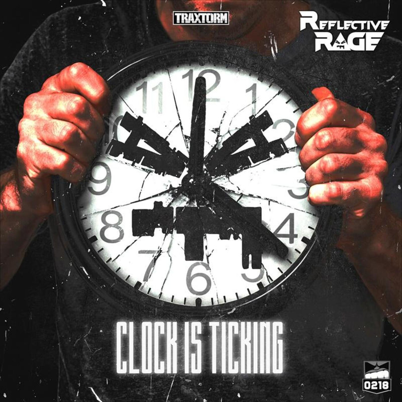 Reflective Rage - Clock Is Ticking (Extended Mix)