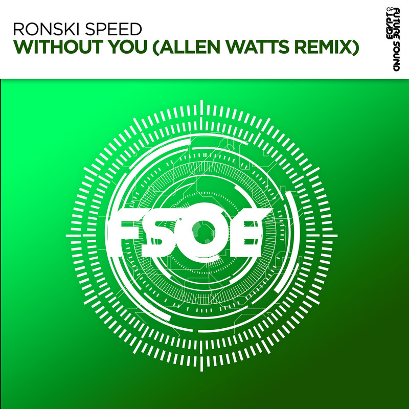 Ronski Speed - Without You (Allen Watts Extended Vocal Remix)