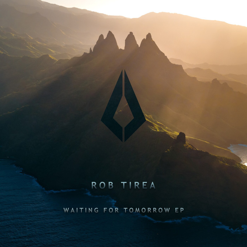 Rob Tirea - Waiting for Tomorrow (Extended Mix)