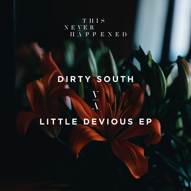 Dirty South - Little Devious (Original Mix)
