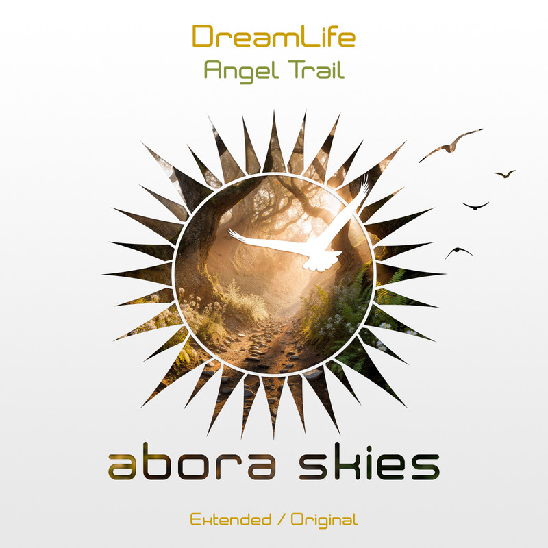 DreamLife - Angel Trail (Extended Mix)