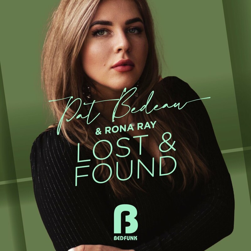 Pat Bedeau & Rona Ray - Lost & Found (SoulLab Extended Remix)