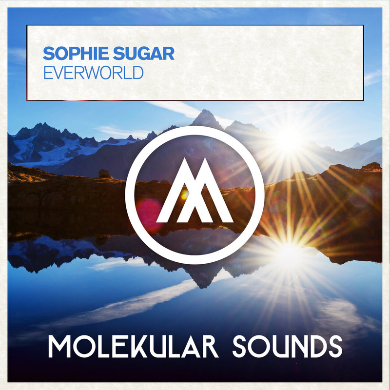 Sophie Sugar - Everworld (Extended Mix)