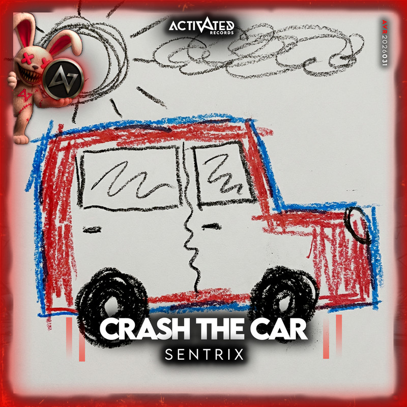 Sentrix - Crash The Car (Extended Mix)