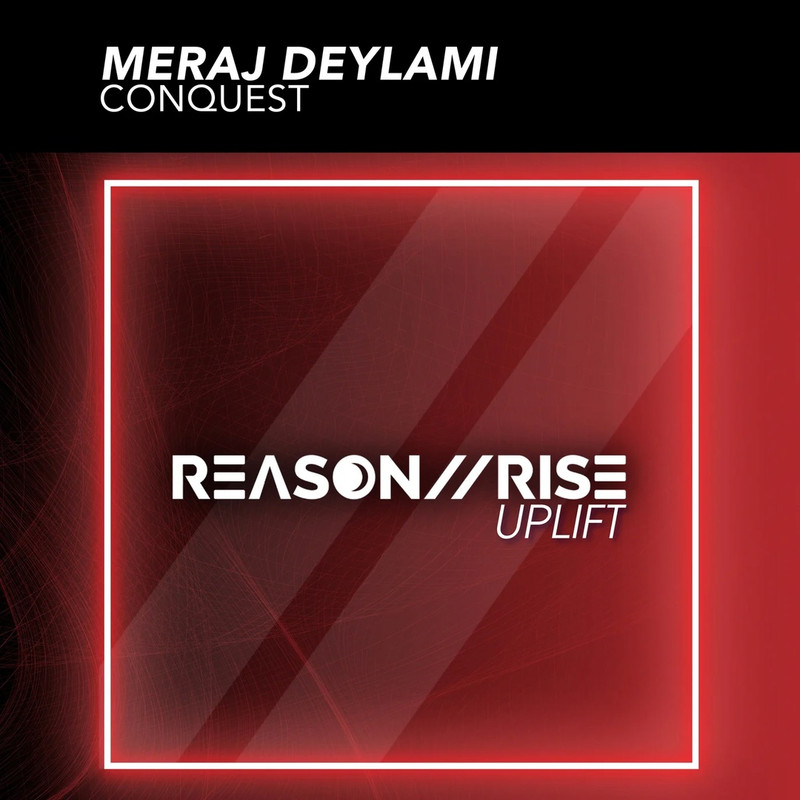 Meraj Deylami - Conquest (Extended Mix)