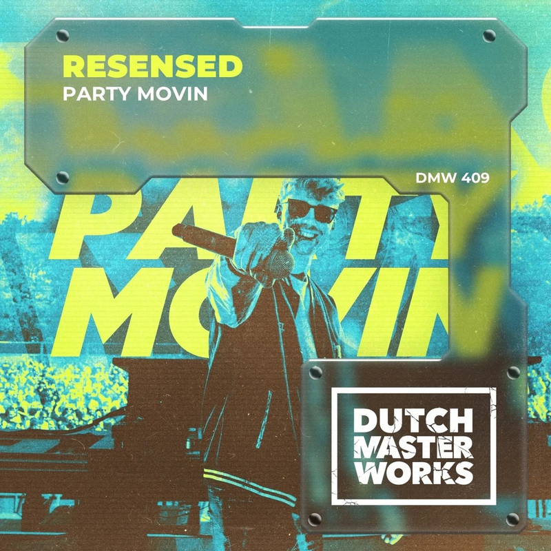 Resensed - Party Movin (Extended Mix)
