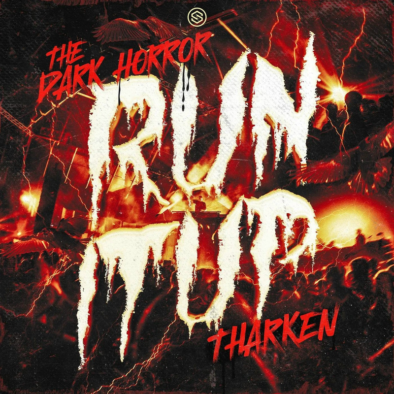 The Dark Horror & Tharken - Run It Up (Extended Mix)