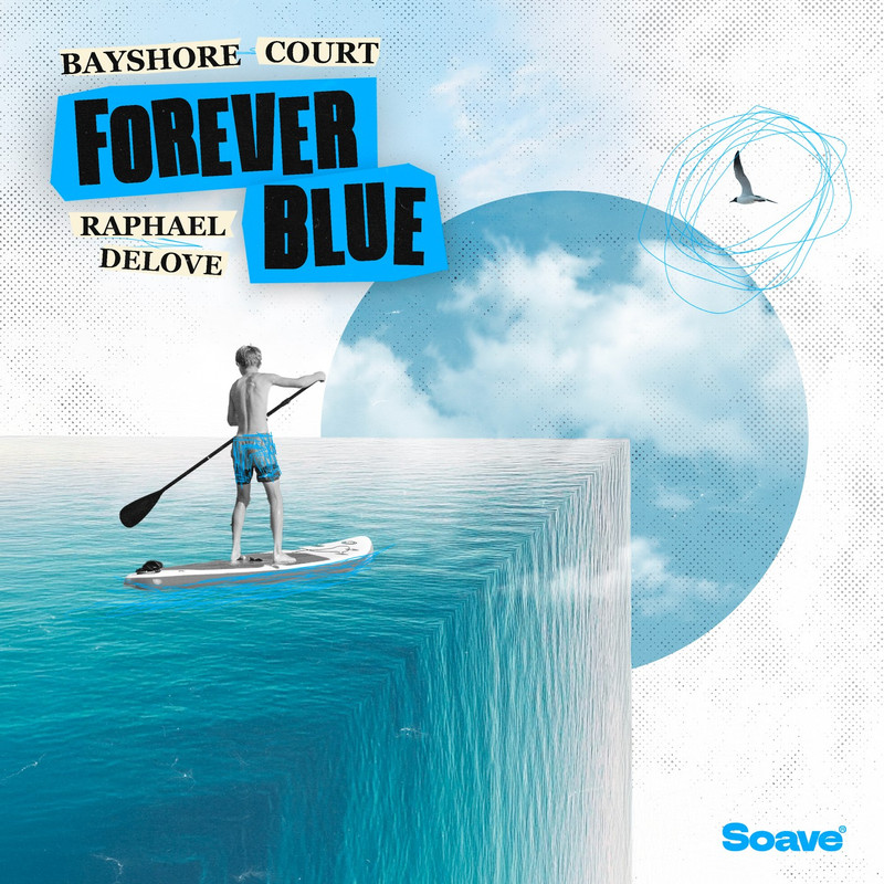 Bayshore Court & Raphael DeLove - Forever Blue (Original Mix)