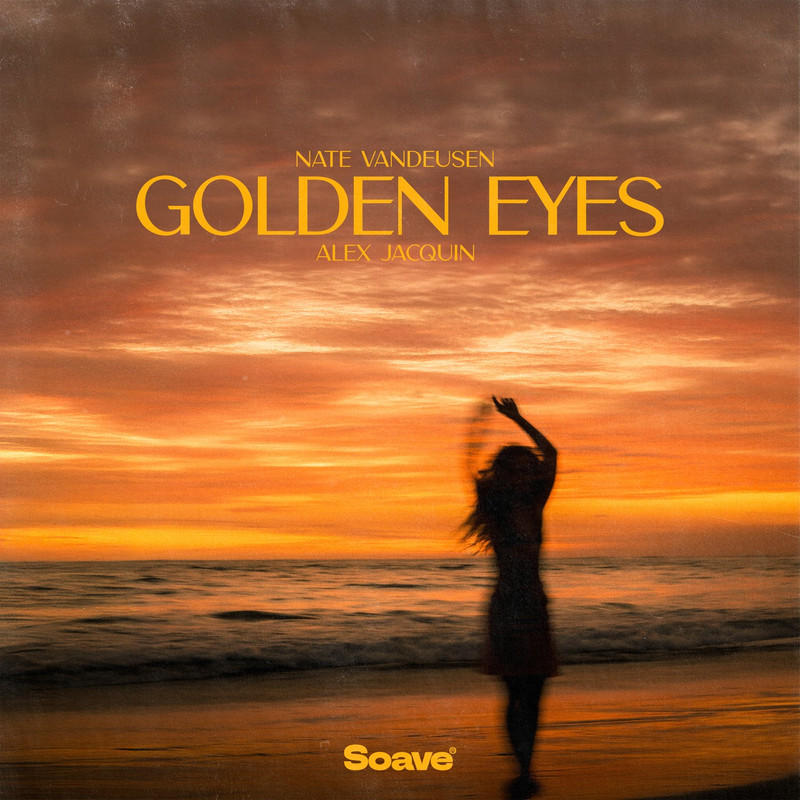 Nate VanDeusen, Alex Jacquin - Golden Eyes (Original Mix)