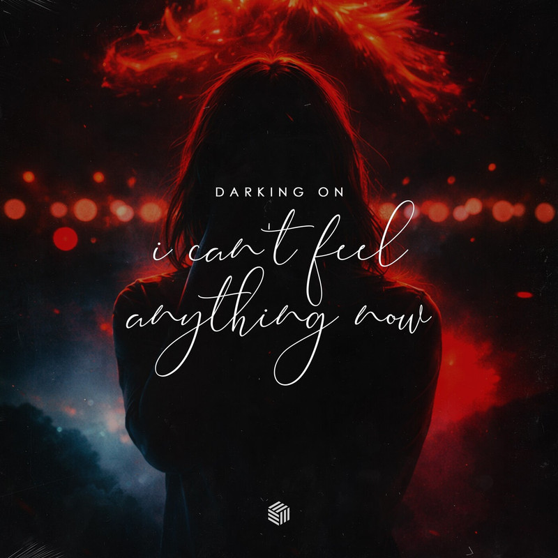 Darking On - I Can't Feel Anything Now (Extended Mix)