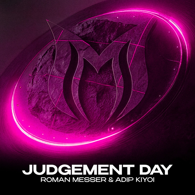 Roman Messer & Adip Kiyoi - Judgement Day (Extended Festival Mix)